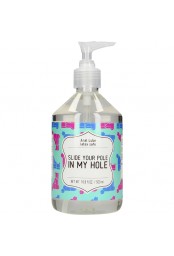 LUBRICANTE ANAL - SLIDE YOUR POLE IN MY HOLE - 500 ML